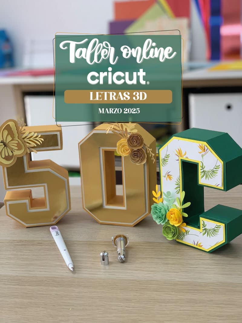 MAR Taller Online Cricut - Letras 3D